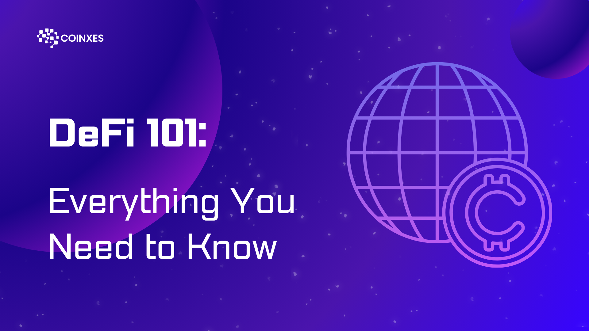 DeFi 101: Everything You Need to Know
