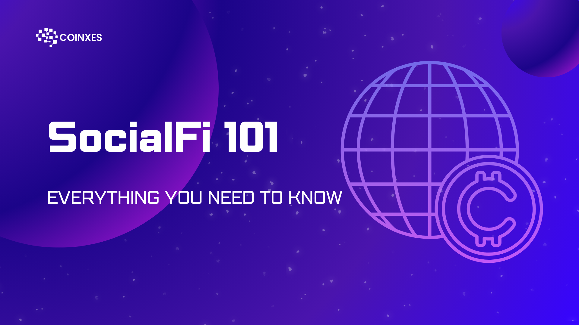 SocialFi 101: Everything You Need to Know