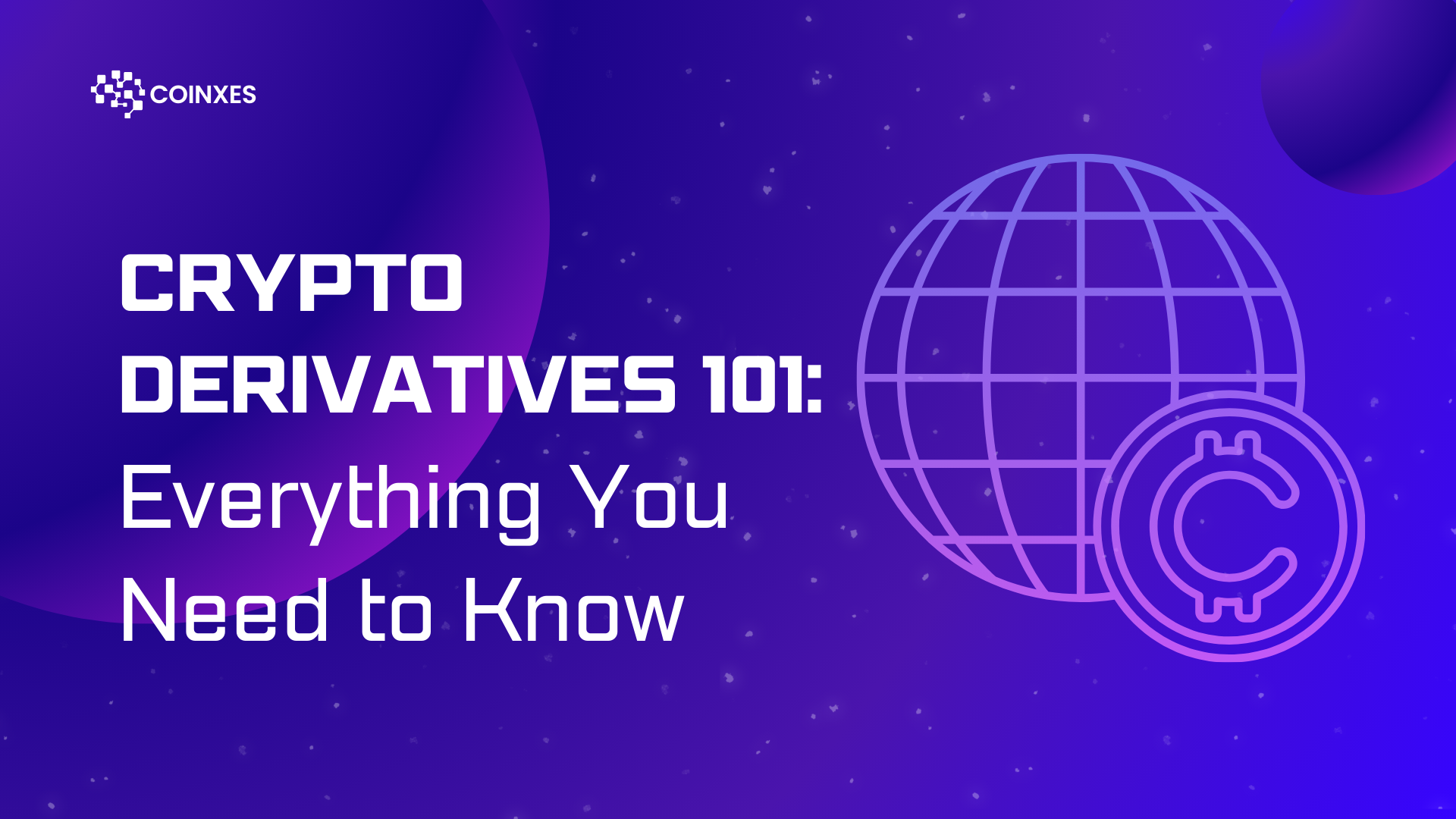 Crypto Derivatives 101: Everything You Need to Know