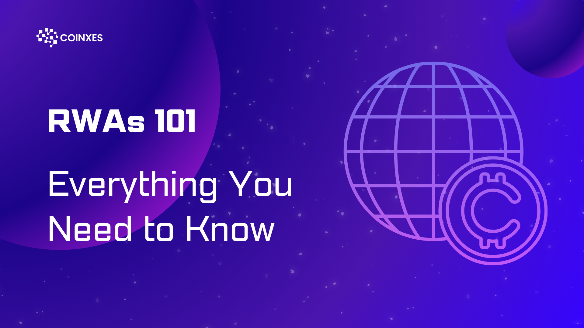 RWAs 101: Everything You Need to Know