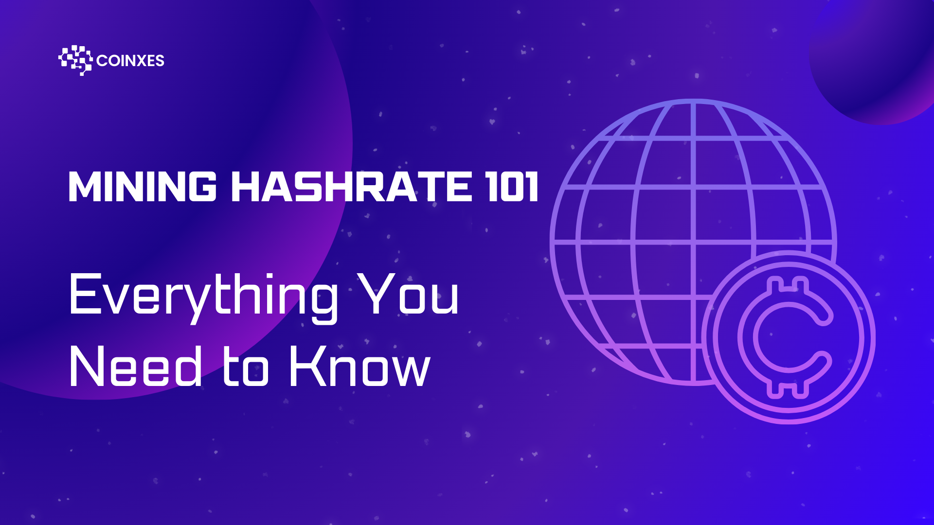 Mining Hashrate 101: Everything You Need to Know