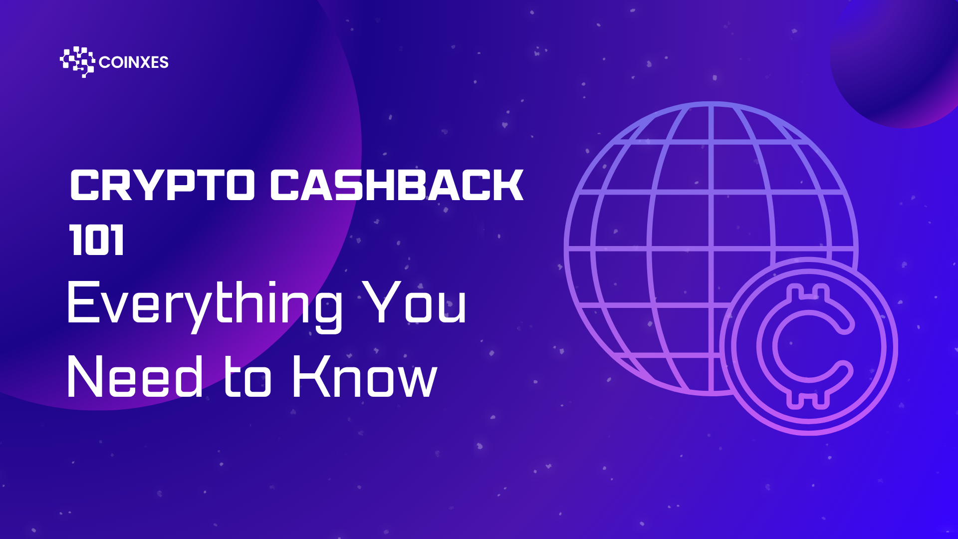 Crypto Cashback 101: Everything You Need to Know